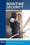 Maritime Security, A Practical Guide for Mariners, 1st edition 2023